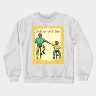 Father and Son Bike Partners Crewneck Sweatshirt